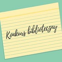 Szkolny konkurs biblioteczny